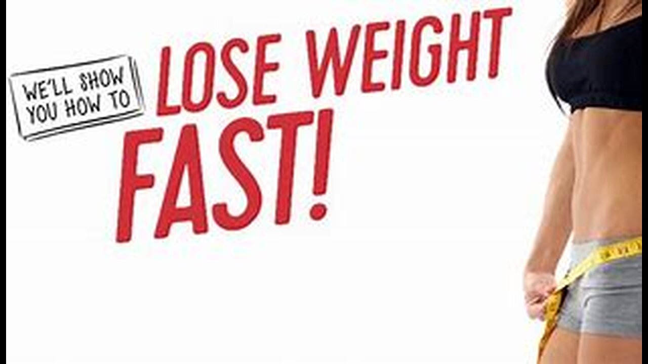 HOW TO LOSE WEIGHT FAST !!