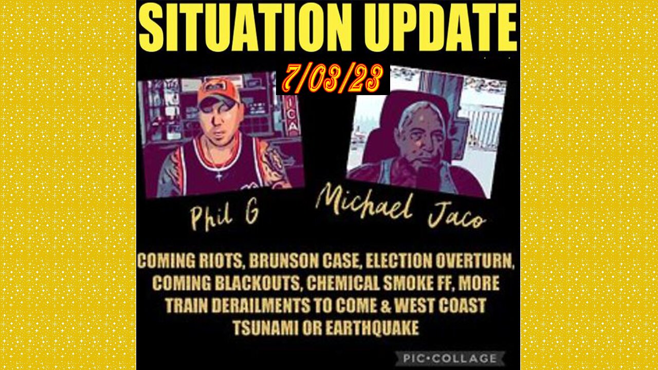 SITUATION UPDATE 7/3/23: Heavy Military On West Coast Prep For Ff Event,Brunson Case & 2020 Election