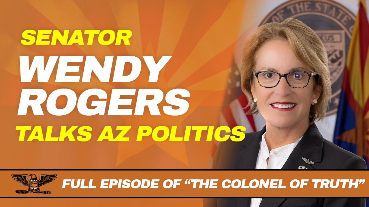 SEN. WENDY ROGERS TALKS AZ POLITICS