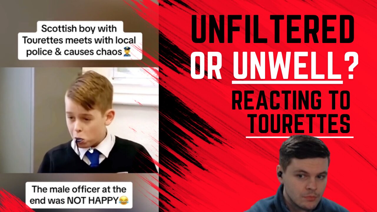 Unfiltered or Unwell? Reacting to Tourette's Syndrome