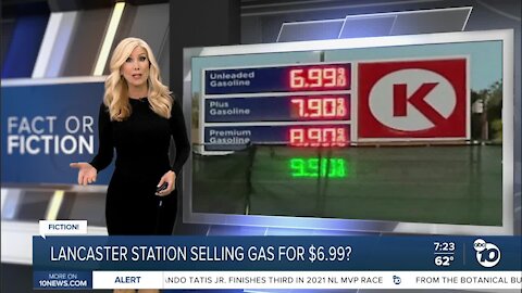 Fact or Fiction: Lancaster station selling gas for $6.99?