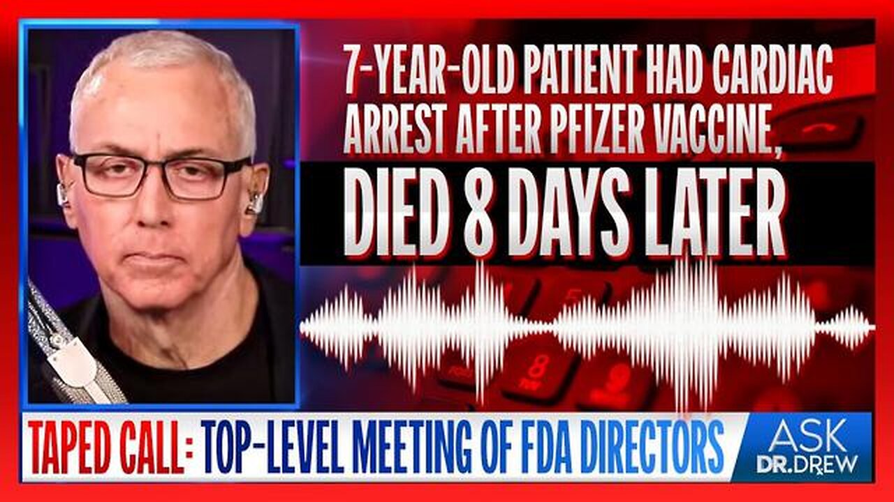 FDA Admits No "Stats Testing on Adverse Events" of Pfizer mRNA Vaccine Despite 7 Year Old Death