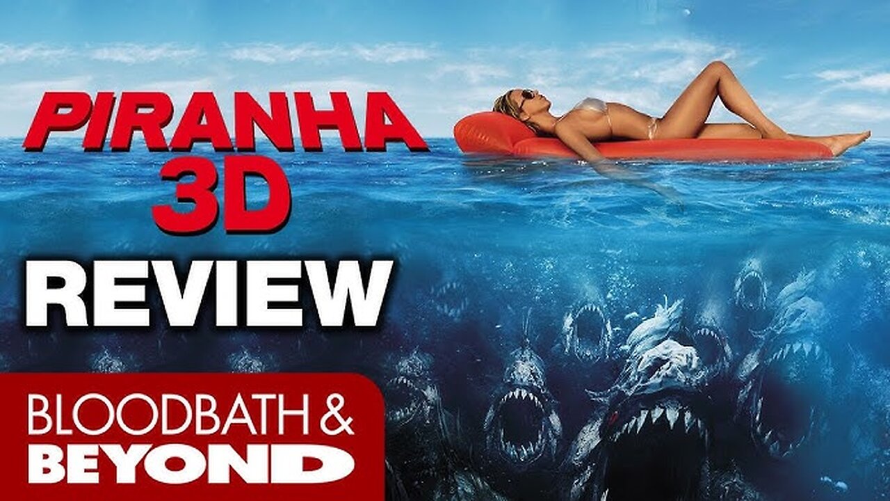 Piranha 3D: Movie Review & Watch Party!