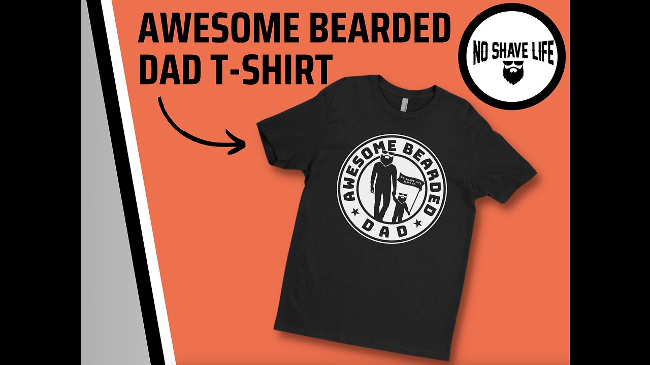 AWESOME BEARDED DAD SHIRT