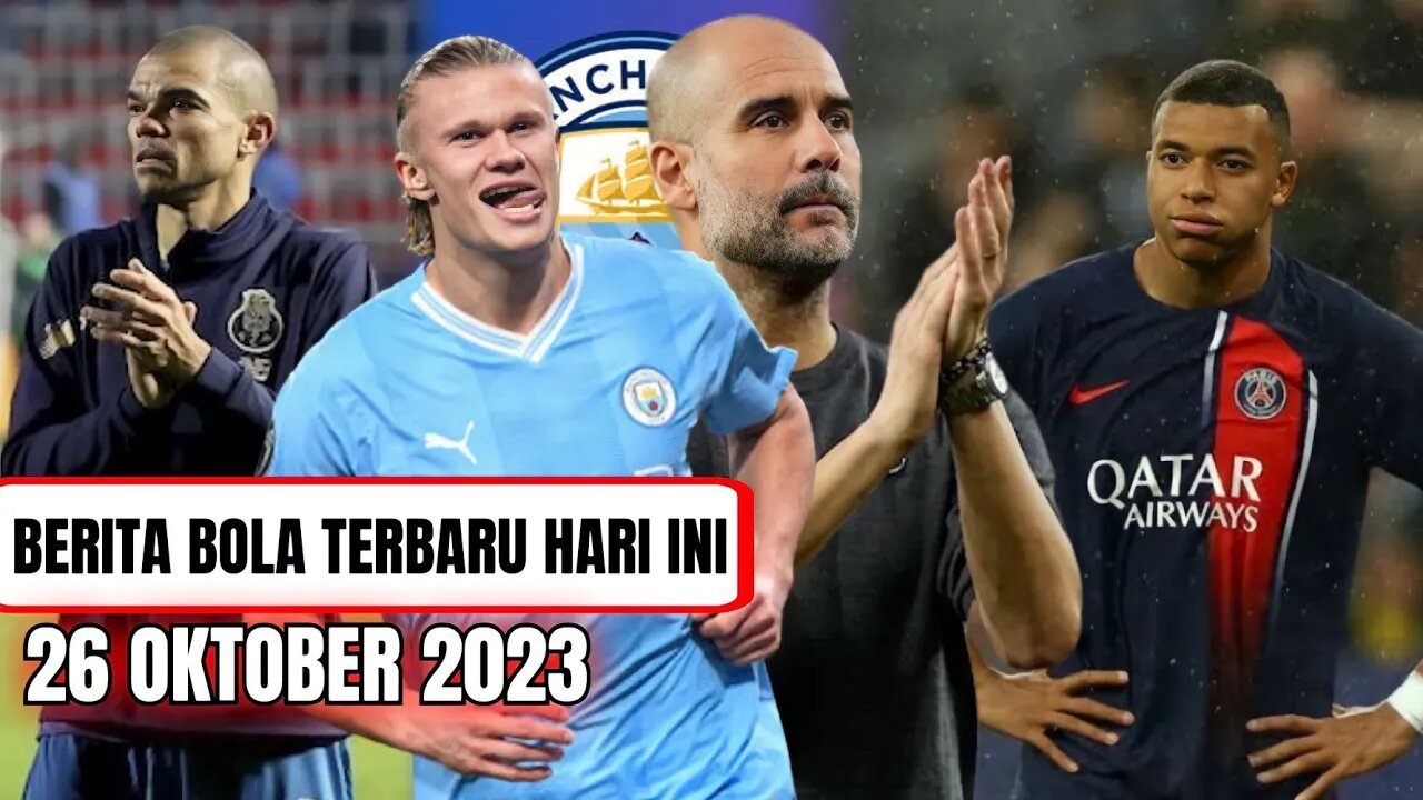 Berita Bola Terbaru,🤔Haaland Bikin Brace Guardiola Prihatin, 😲Mbappe Tak Lagi Jadi Pemain Tercepat