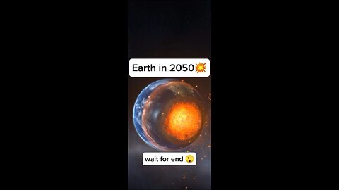 Earth 2050: The end of the earth