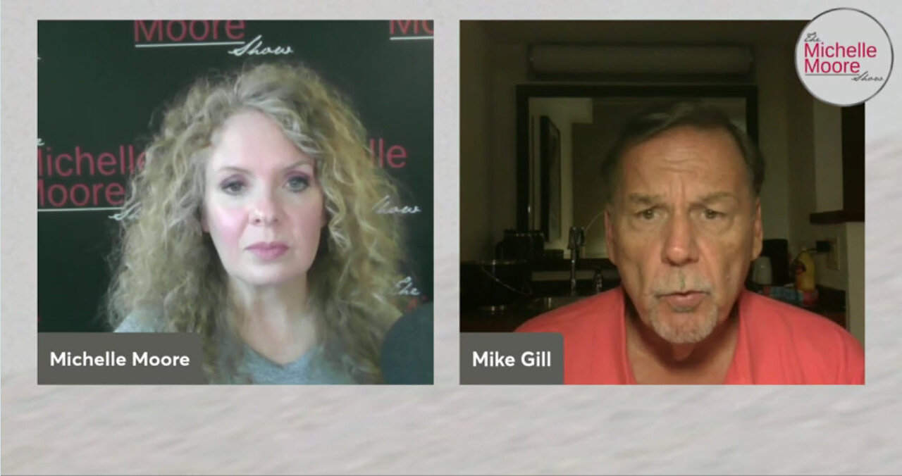 Mike Gill w/ Michelle Moore - DS Moves on Trump, and Primary Motivators' Guest, Mike Gill 08.16.2024