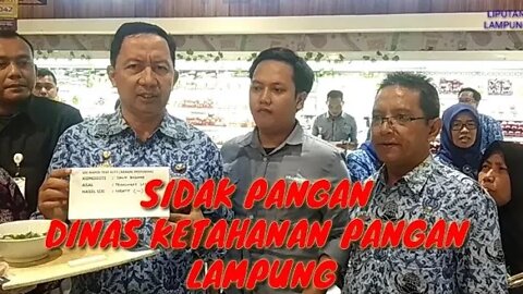 DINAS KETAHANAN PANGAN LAMPUNG SIDAK PANGAN JELANG NATAL 2019 DAN TAHUN BARU 2020