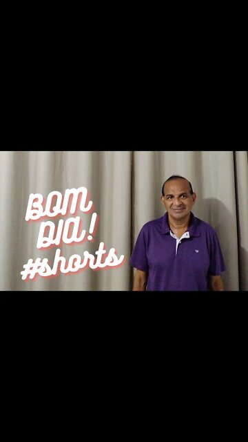 BOM DIA!#shorts