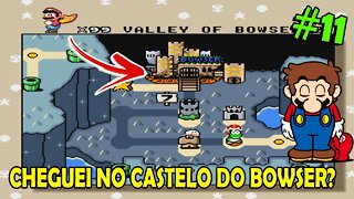 Mundo do Bowser - Super Mario World DETONADO 100% EP11