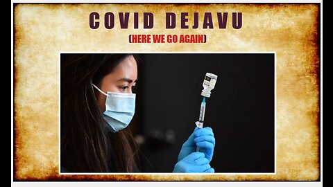 COVID DEJAVU