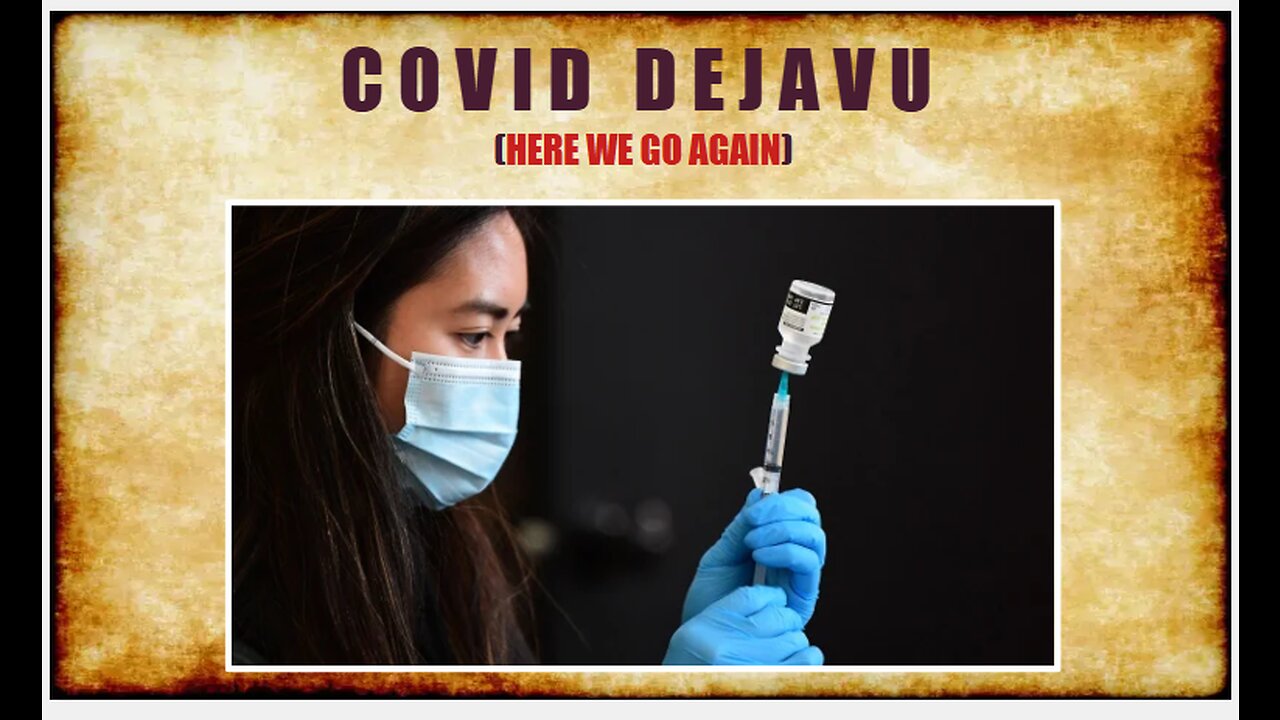 COVID DEJAVU