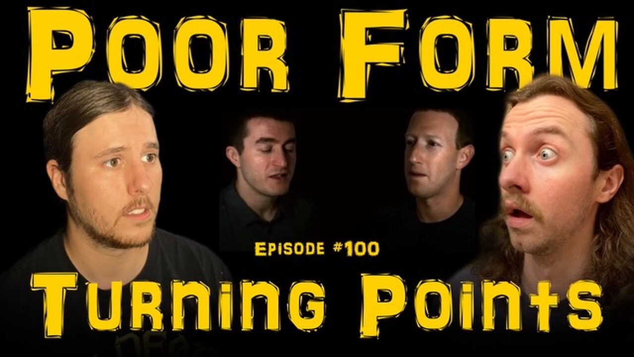 Turning Points - Ep.100 Poor Form Podcast