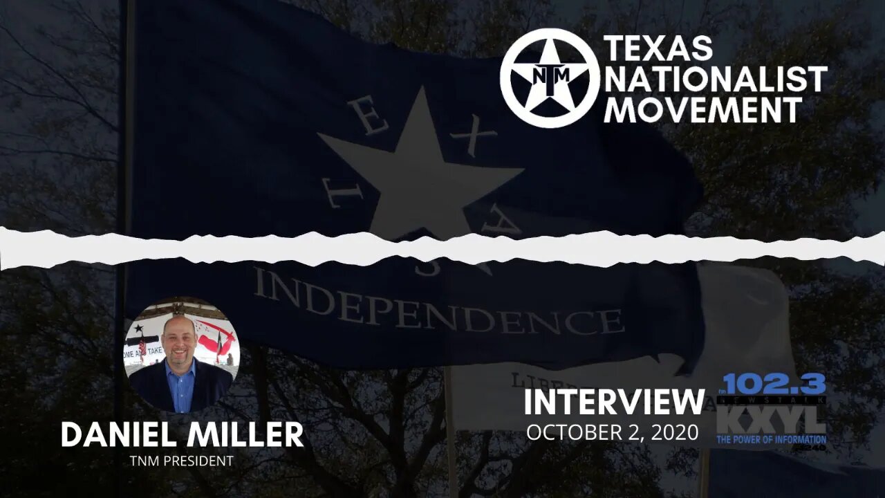 Texas Nationalist Movement President Answers Hard Questions About Texas Secession