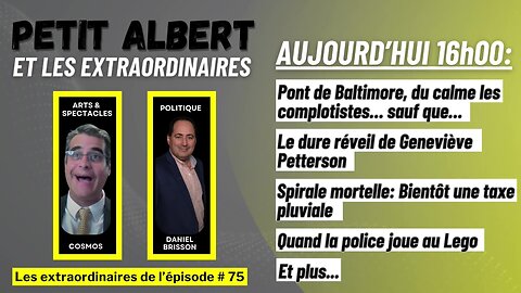 Petit Albert et les extraordinaires Épisode #75 - Mardi le 26 mars 2024