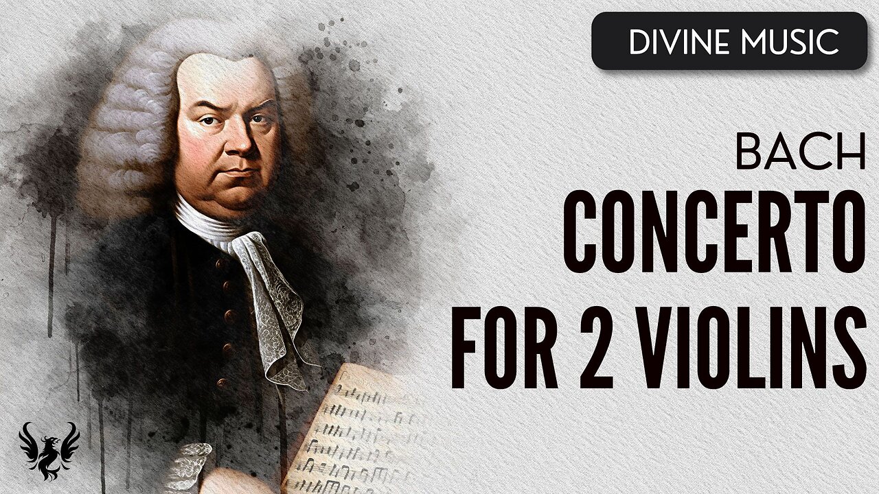 💥 BACH ❯ Concerto for 2 Violins ❯ 432 Hz 🎶