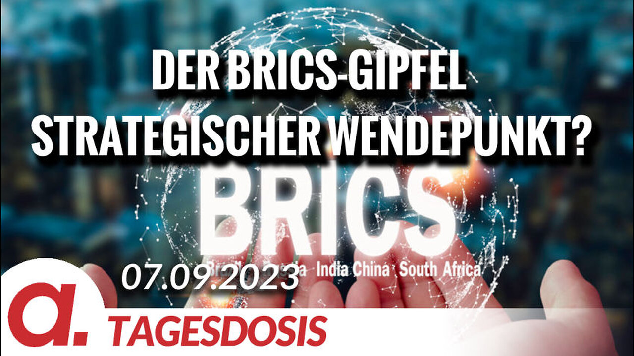 Der BRICS-Gipfel in Johannesburg - Strategischer Wendepunkt? | Von Wolfgang Effenberger