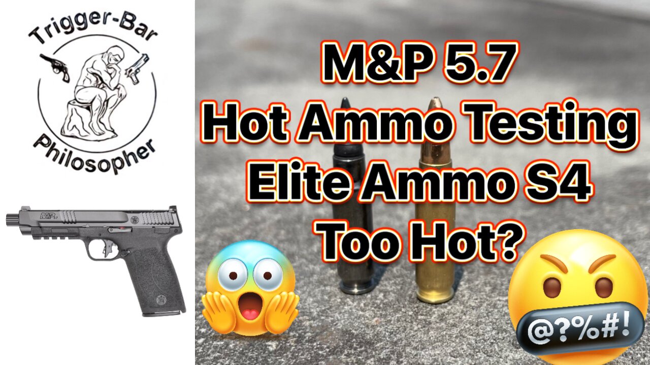 Part 2- M&P 5.7 Hot Ammo with Elite Ammunition S4 and the PSA Rock