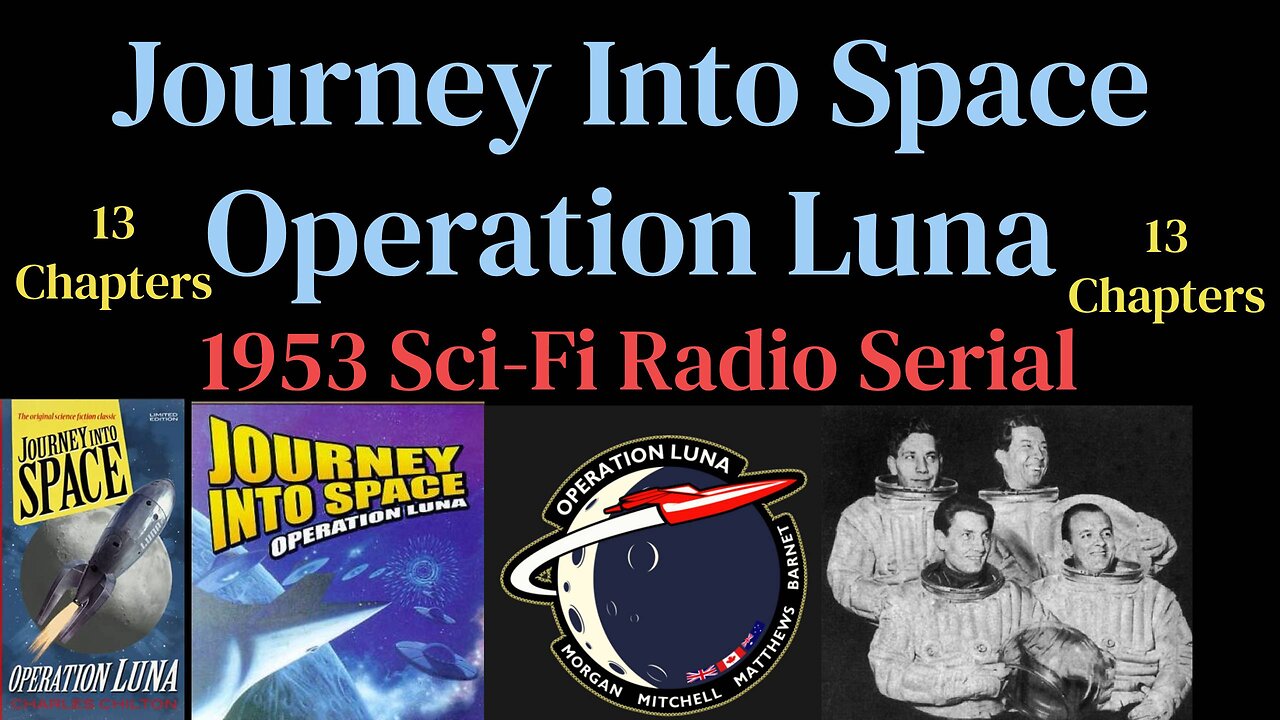 Journey Into Space 1953 (Ep09) Operation Luna