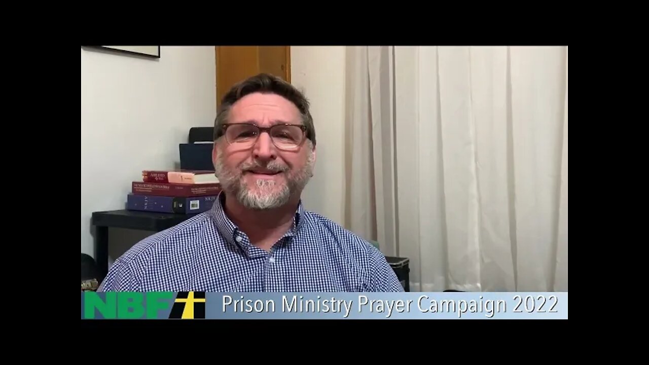 Prison Ministry Prayer Campaign 2022 - Day 1