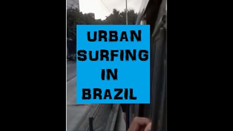 Urban Surfing in Brazil