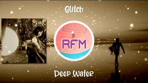 Deep Water - Glitch - Royalty Free Music RFM2K