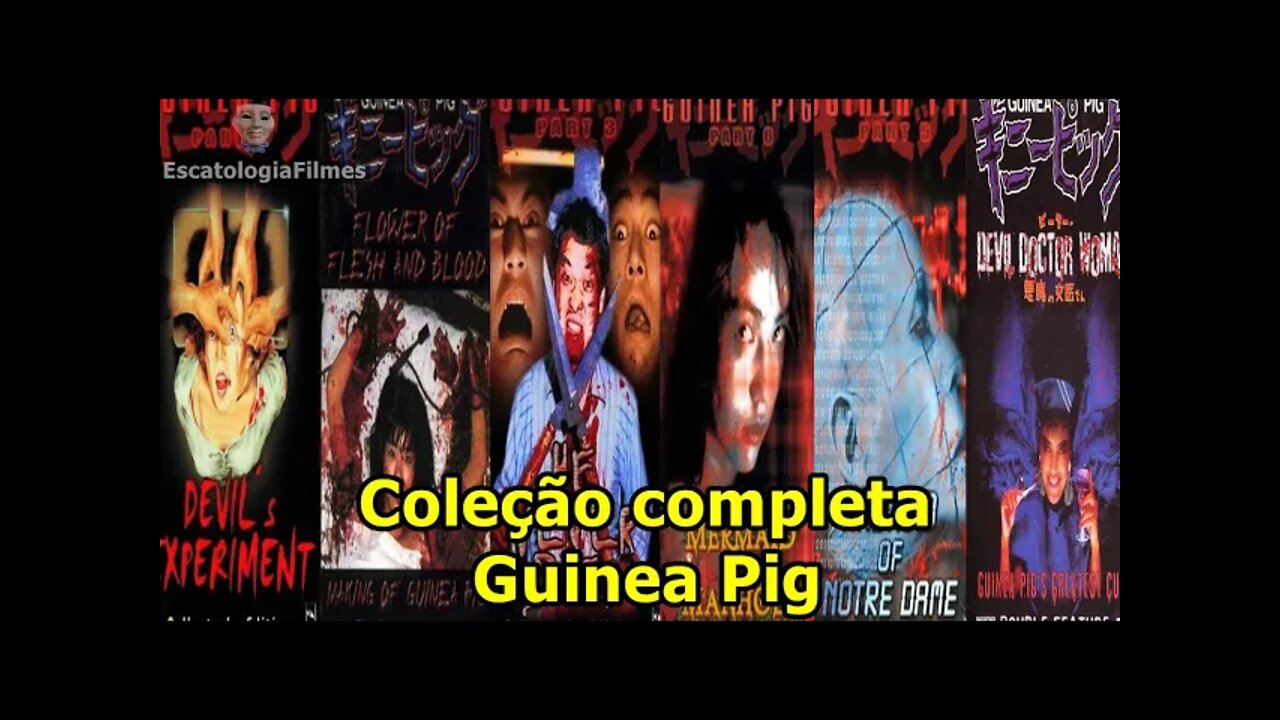 GUINEA PIG - Todos os 6 filmes da franquia