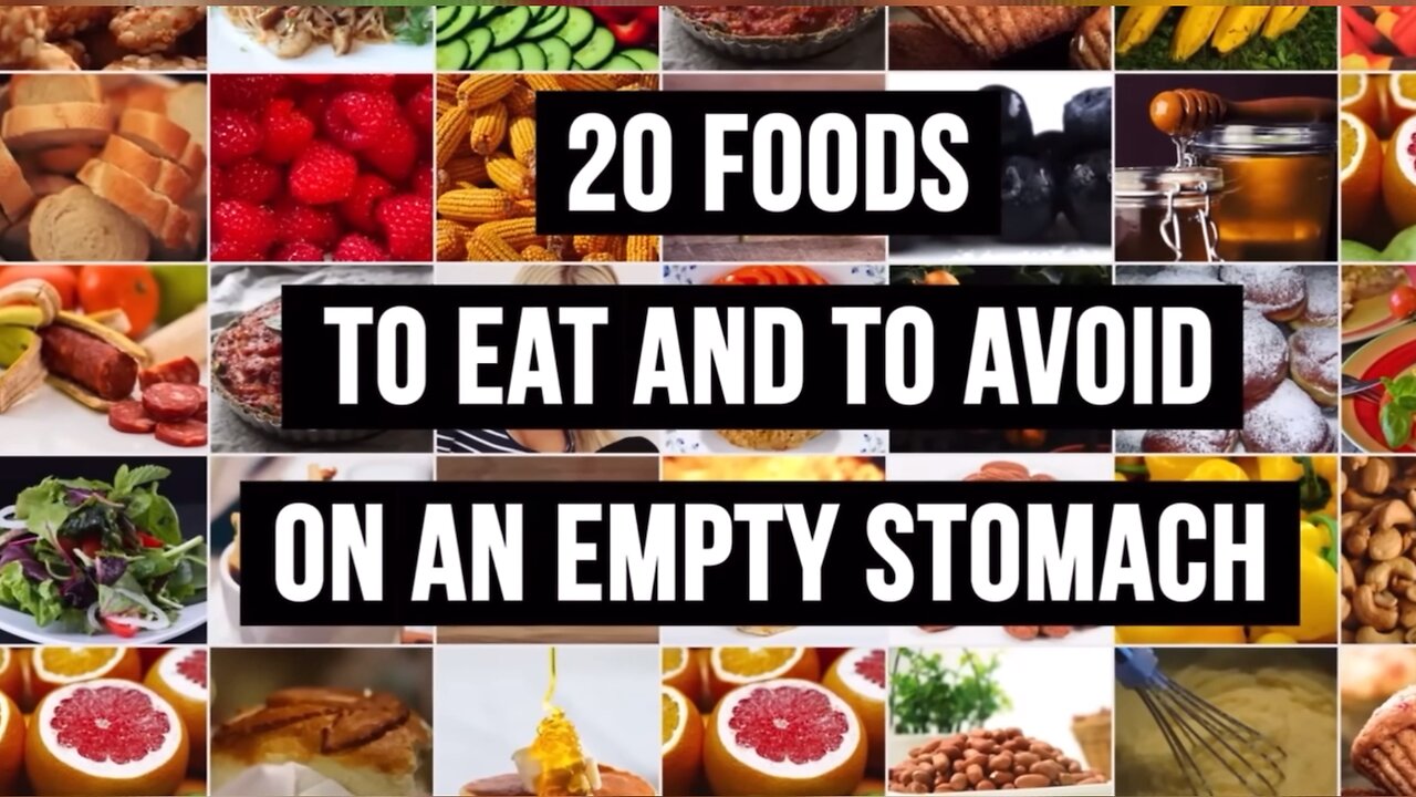 Foods to Eat And Avoid on an Empty Stomach!!!