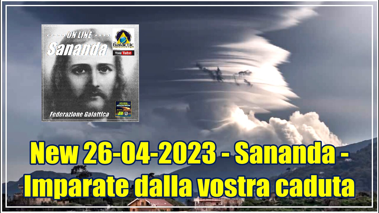 Sananda – Imparate dalla vostra caduta