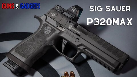 Sig Sauer P320MAX