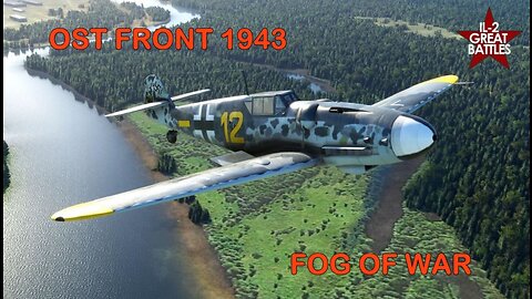 OST FRONT 1943 FOG OF WAR IL-2 GREAT BATTLES in 4K UHD