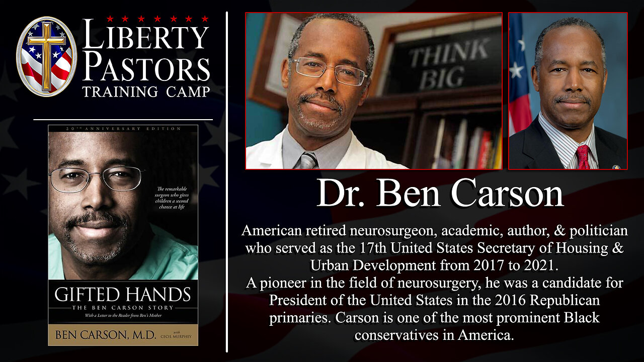 Liberty Pastors: Economic Summit - Dr. Ben Carson