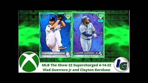 MLB The Show 22 Supercharged Vlad Guerrero Jr 3hr and Clayton Kershaw Perfect Game 4 14 22