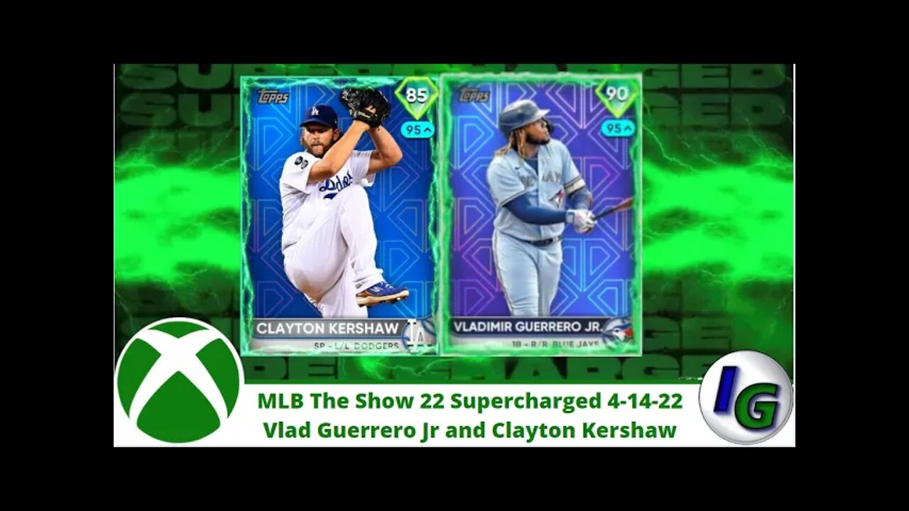 MLB The Show 22 Supercharged Vlad Guerrero Jr 3hr and Clayton Kershaw Perfect Game 4 14 22