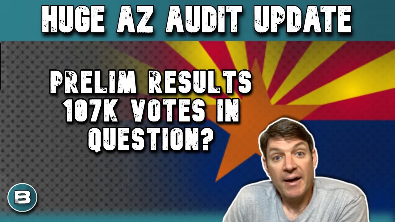 HUGE ARIZONA AUDIT NEWS | 107K VOTES IN QUESTION?? Doug TenNapel is Back see description.