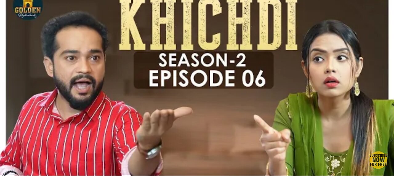 khichdi ep6 session 2 // funny video // must watch //