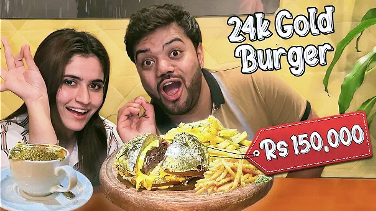 I Ate A Rs150,000 Golden Burger (24k Gold) 😍 | Drinking 24 Carat Gold Coffee 😱