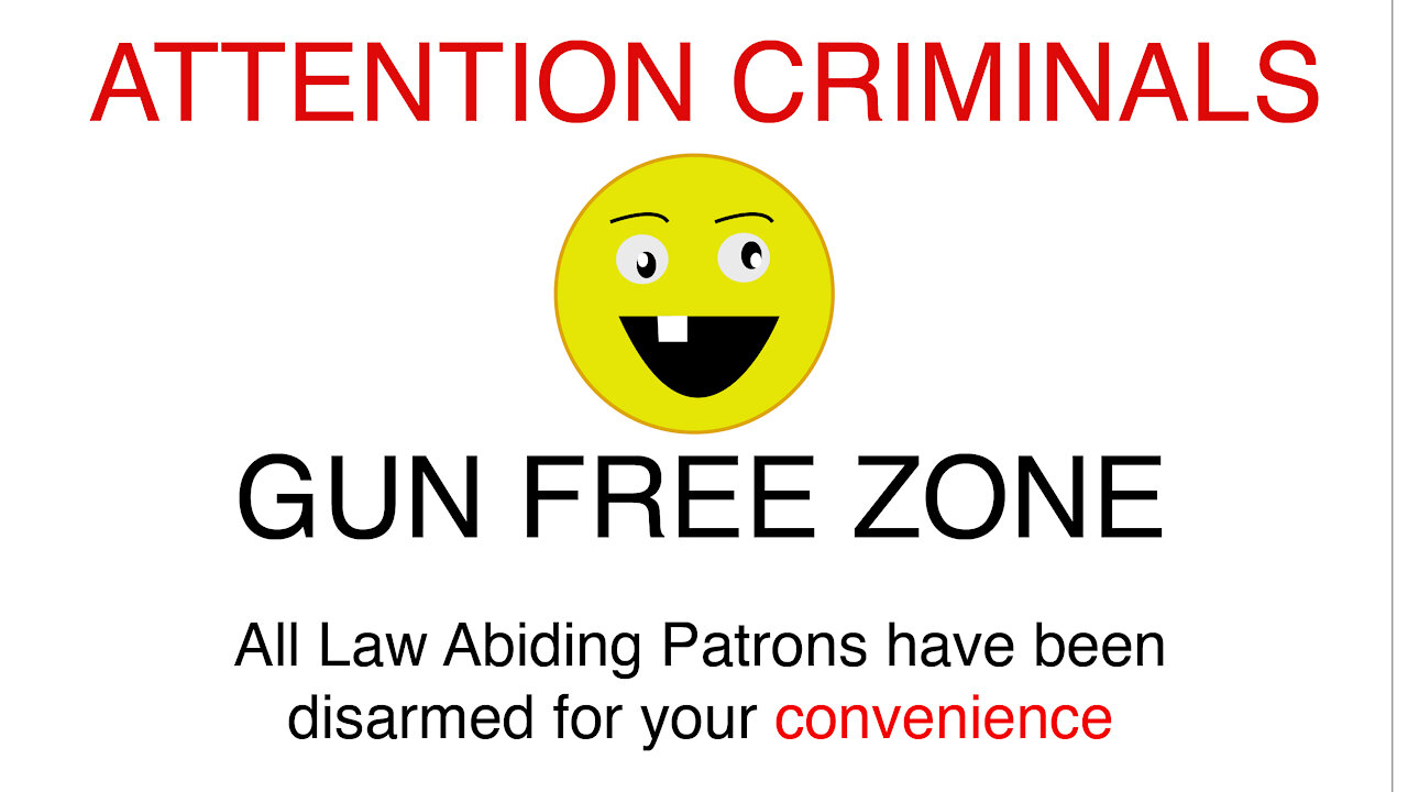 Gun Free Zones: Ensuring a 'Safe Space' For Criminals
