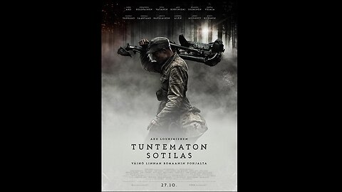 Tuntematon Sotilas "The Unknown Soldier" (2017) (Movie) (English Subs)