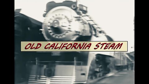 STEAM TRAIN Trip LA to SAN FRAN (1937) #reset #mudflood #oldworld #tartaria