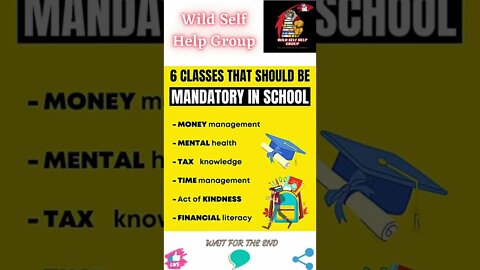 🔥6 classes that sould be mandatory in school🔥#shorts🔥#wildselfhelpgroup🔥15 August 2022🔥