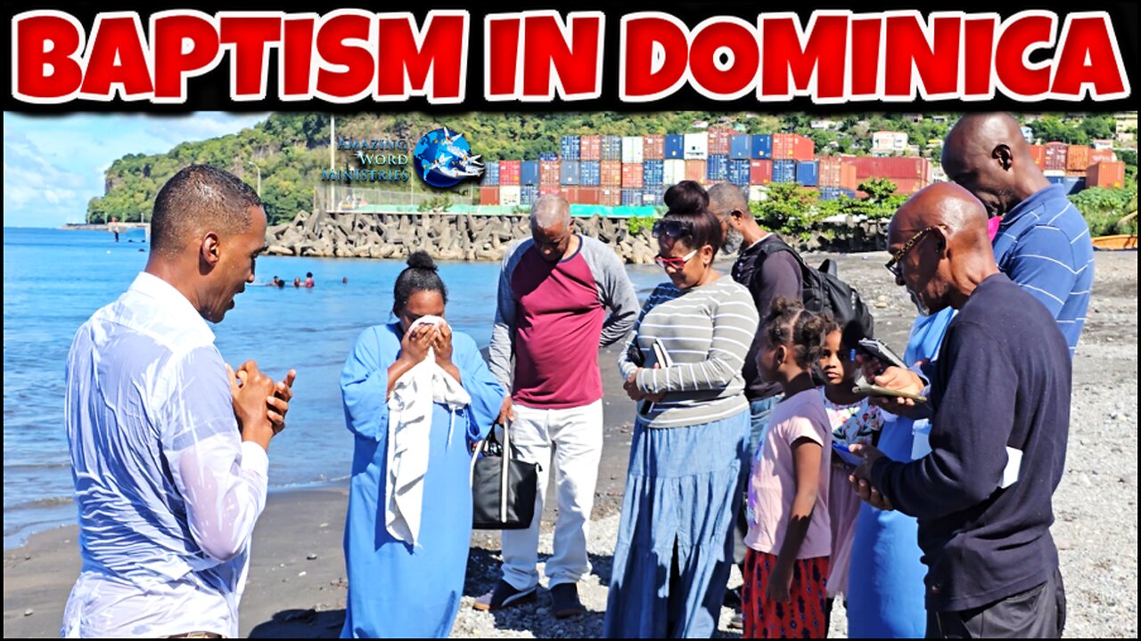 Adventist Present Truth Baptisms in Dominica. Preparing A People For The Imminent Return of Jesus