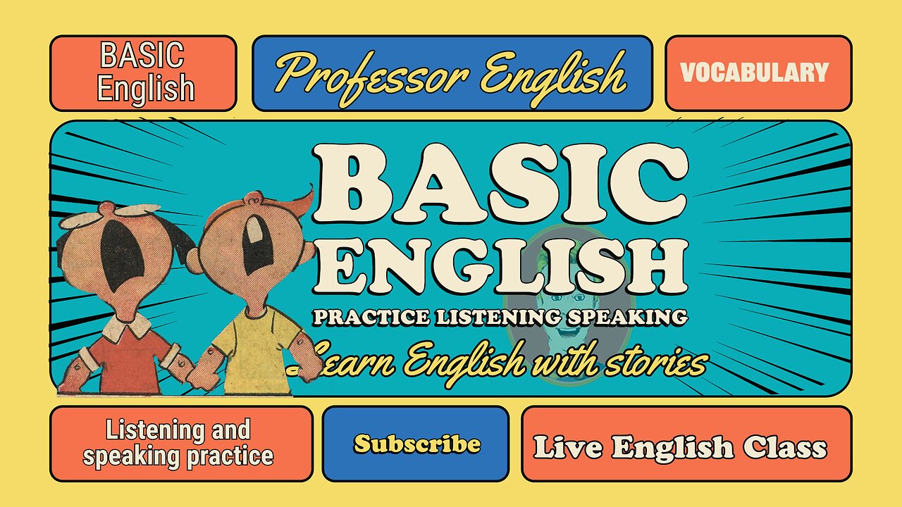 English Class LIVE: Basic English Interactive Story Basic Vocabulary