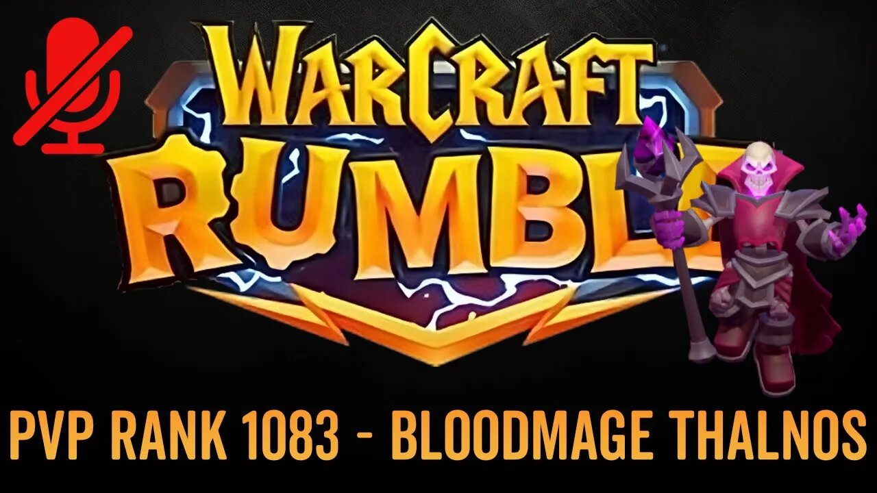 WarCraft Rumble - No Commentary Gameplay - Bloodmage Thalnos - PVP Rank 1083