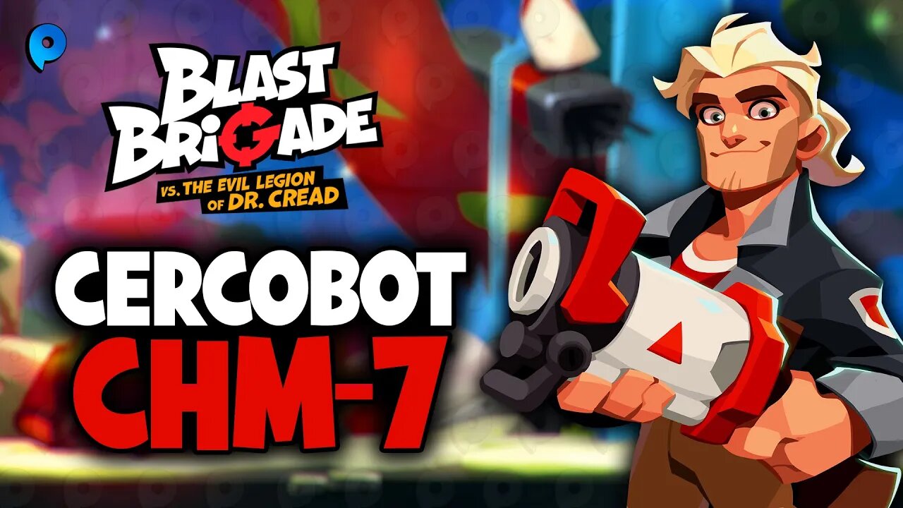Blast Brigade vs Evil Legion of Dr. Cread / Cercobot CHM-7