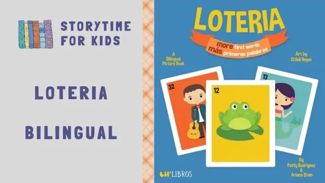 @Storytime for Kids | Lotería | First Words Primeras Palabras | by Patty Rodriguez & Ariana Stein