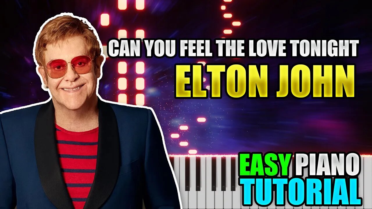 Can You Feel The Love Tonight - Elton John | Easy Piano Lesson