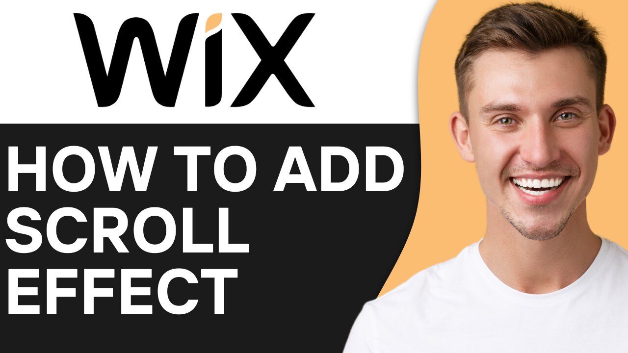 HOW TO ADD SCROLL EFFECT ON WIX