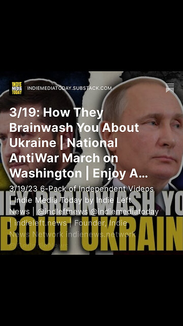3/19: How They Brainwash You About Ukraine | National AntiWar March on Washington