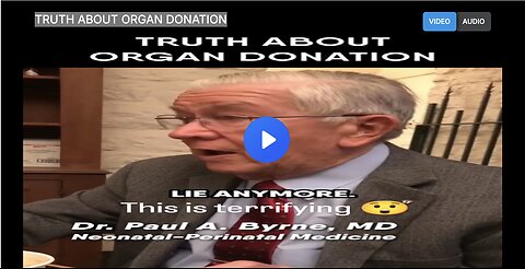 TRUTH ABOUT ORGAN DONATION